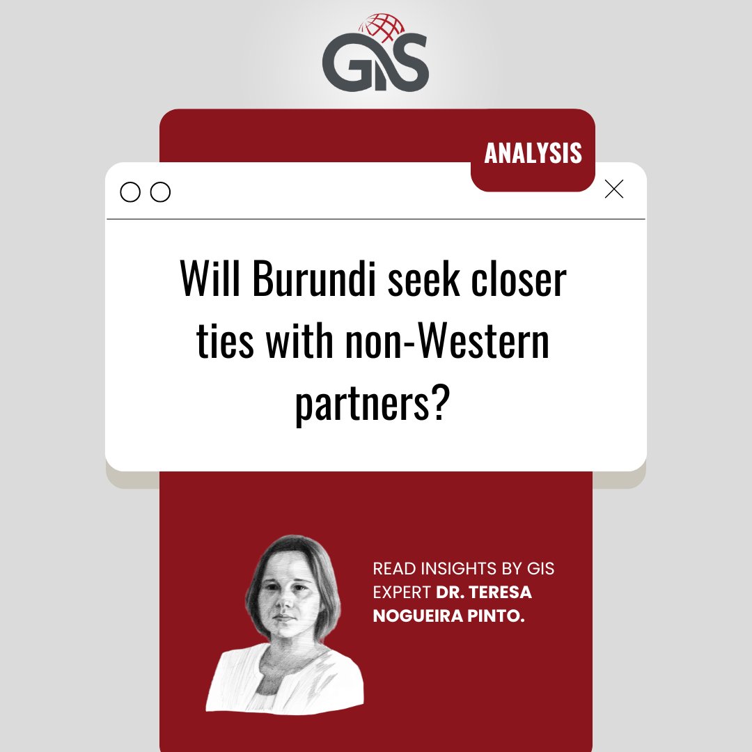 Under the most likely scenario, the 2025 elections will strengthen the position of President Ndayishimiye’s winning coalition and Burundi might attempt to consolidate relations with alternative partners like Russia. 

Read more in our report by @teresa_np: gisreportsonline.com/r/stability-bu…