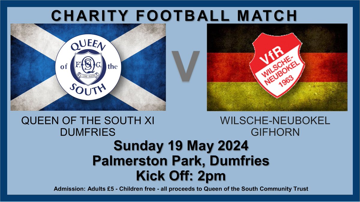 DG Council Empowering Communities (@dgcempowerment) on Twitter photo ⚽️Charity Football Match - Dumfries-Gifhorn Twinning
To celebrate the 30th anniversary of the twinning link between Dumfries and Gifhorn, a number of key events are taking place throughout 2024!
⚽️Charity Football Match
🔵<a href="/OfficialQosFC/">Queen of the South</a> XI V Wilsche-Neubokel, Gifhorn
📅 ⚽️Charity Football Match - Dumfries-Gifhorn Twinning
To celebrate the 30th anniversary of the twinning link between Dumfries and Gifhorn, a number of key events are taking place throughout 2024!
⚽️Charity Football Match
🔵<a href="/OfficialQosFC/">Queen of the South</a> XI V Wilsche-Neubokel, Gifhorn
📅