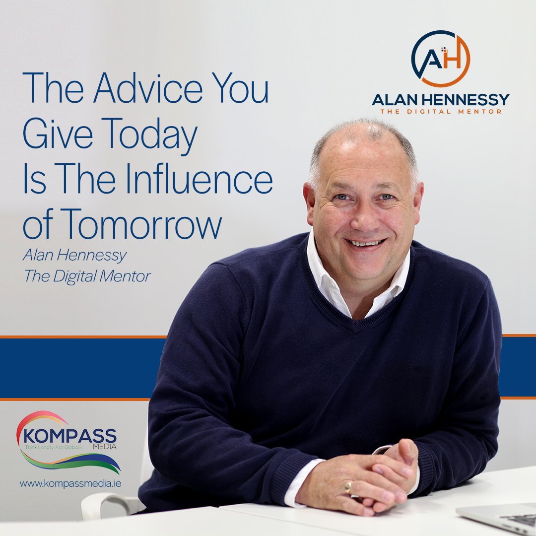 'The advice you give today is the influence of tomorrow' Alan Hennessy - The Digital Mentor #QuoteforBusiness #BusinessQuotes #Influencers