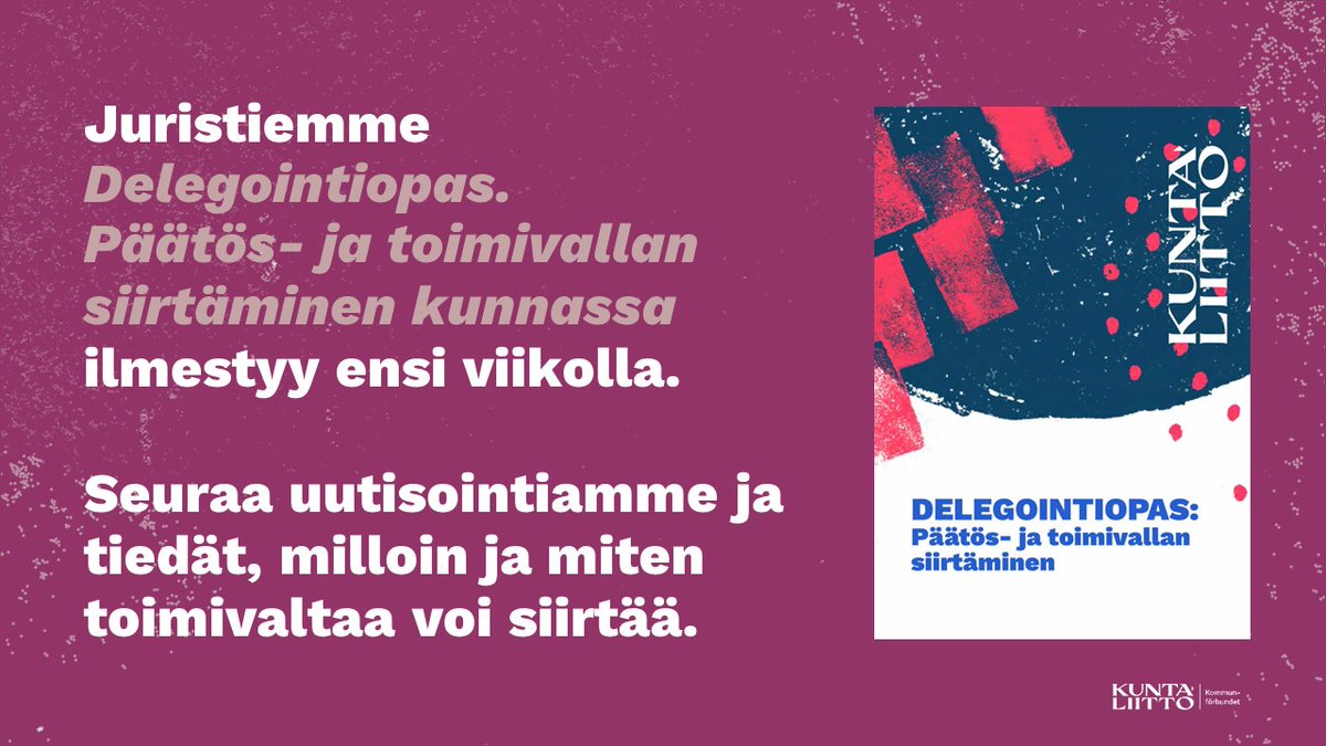 Tulossa ⌛️ Tiesithän, että delegointimääräyksestä tulisi yksiselitteisesti ilmetä, mitä #toimivalta'a on siirretty ja mille taholle. 🔤 Ensi viikolla apua #delegointi'kysymyksiinne: taas tarjolla uusi käytännönläheinen opas. ℹ️ Seuraa uutisointiamme ja lataa maksuton 📚 #UKK