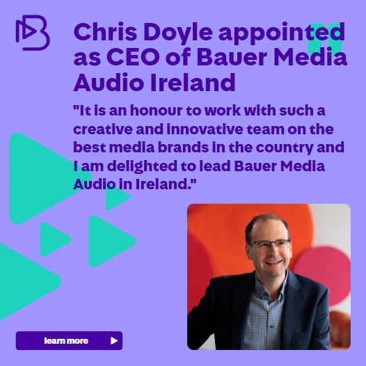 Chris Doyle has been appointed as CEO of Bauer Media Audio Ireland. 

Read more➡️bauermedia.com/news/press-rel…