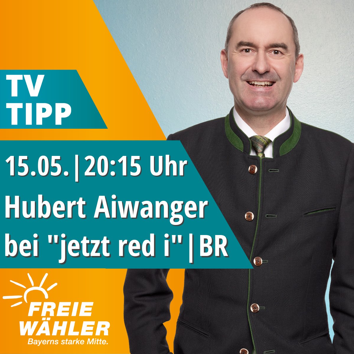 🎥🎤 Heute, Mittwoch, 15. Mai ab 20:15 Uhr: Der Bayer. Wirtschaftsminister, @HubertAiwanger, im #BR bei 'jetzt red i' | #Bayern 🧡💪 #einschalten #FREIEWÄHLER
