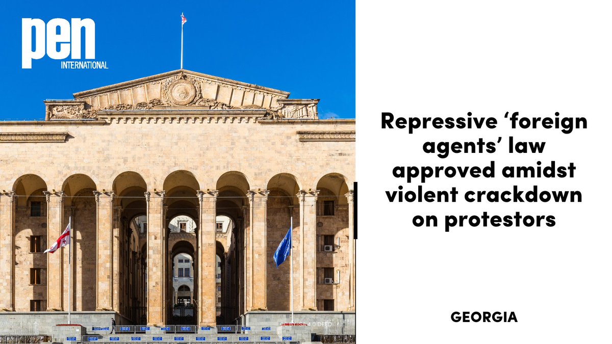 We condemn #Georgia’s parliament’s decision to approve a Russia-style ‘foreign agents’ law despite mass protests marred by police violence and brutal assaults against peaceful protestors. All those responsible must be held to account and the repressive legislation urgently