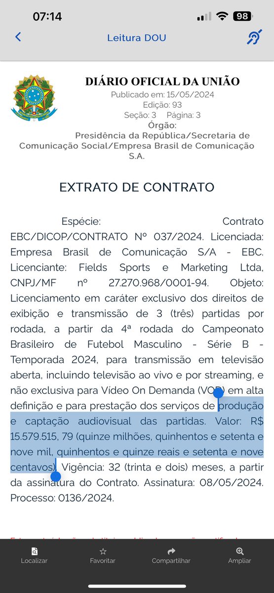 Enquanto isso: o governo gasta mais de 15 milhões de reais para a EBC transmitir Campeonato Brasileiro de Futebol Masculino - Série B - Temporada 2024,