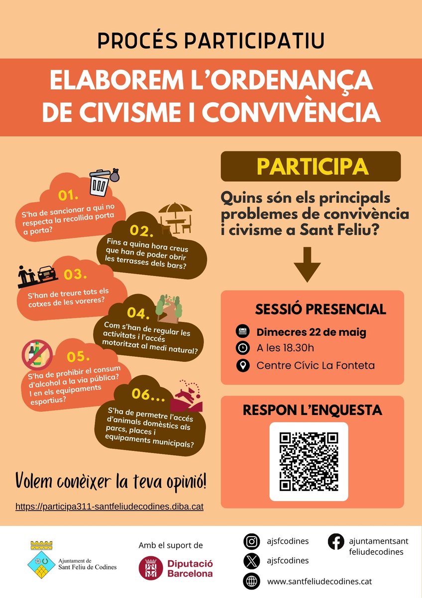 L'Ajuntament ha iniciat el procés participatiu per elaborar l'Ordenança de civisme i convivència.

Com participar-hi❓
➡️ Dimecres 22 de maig (18.30h) al Centre Cívic
➡️ Respon l'enquesta: …ticipa311-santfeliudecodines.diba.cat/processes/conv…

ℹ️ …ticipa311-santfeliudecodines.diba.cat

👋 Participeu-hi! #SantFeliudeCodines