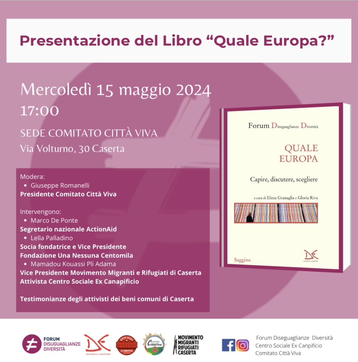 Prosegue oggi a Caserta alle 17.00 il tour del libro #QualeEuropa con @DD_Forum e @MarcoDePonte. Un'occasione per confrontarsi e informarsi sulle sfide e le opportunità europee.