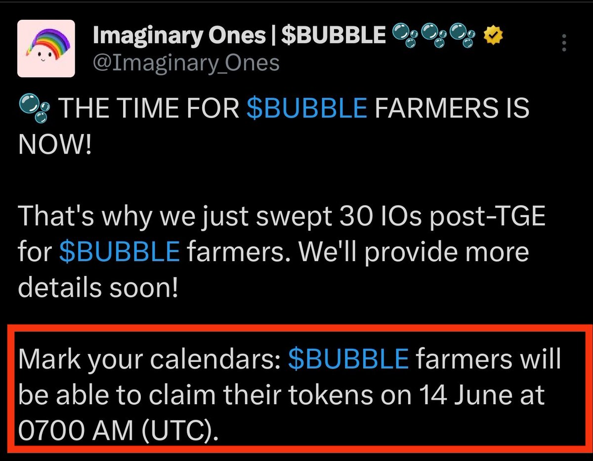 Finally Confirmed.

$BUBBLE claim for farmers will go live 14th June 2024 🥱