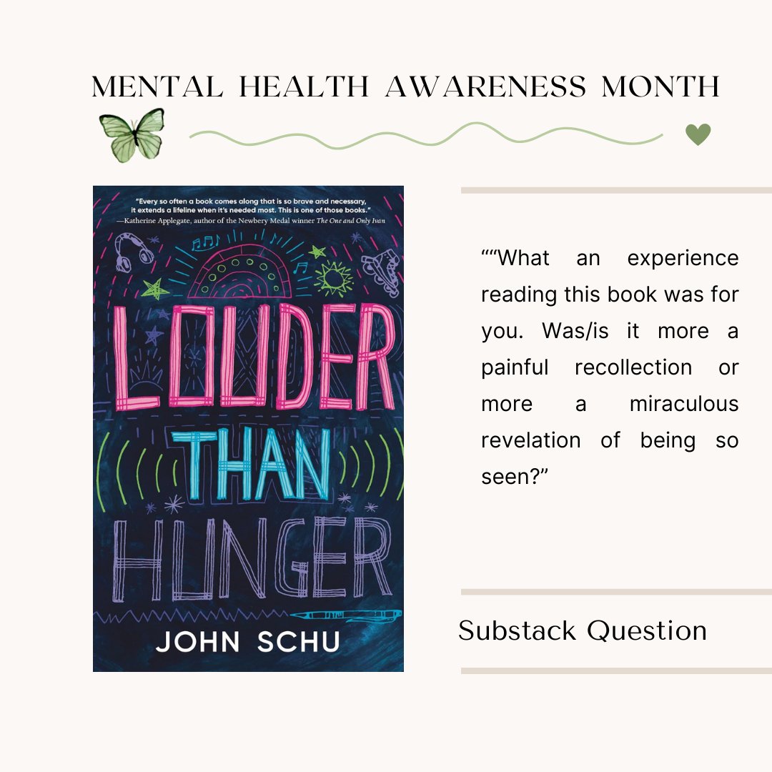 Louder Than Hunger 15/31 - thankful for a reader's question that helped process my reading more - #mentalhealthawarenessmonth @mrschureads open.substack.com/pub/enjoyembra…
