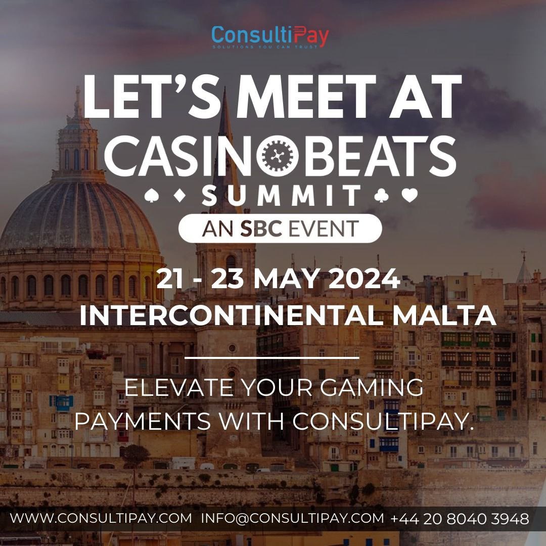 ConsultiPay (@consultipay) on Twitter photo Join us at CasinoBeats Summit in Malta from May 21-23! ConsultiPay, your trusted payment solutions provider, will be there. 💳
Discover the latest in gaming payment tech.
For Contact:
📲 +44 20 8040 3948
📩 info@consultipay.com
#ConsultiPay #CasinoBeatsSummit #Malta Join us at CasinoBeats Summit in Malta from May 21-23! ConsultiPay, your trusted payment solutions provider, will be there. 💳
Discover the latest in gaming payment tech.
For Contact:
📲 +44 20 8040 3948
📩 info@consultipay.com
#ConsultiPay #CasinoBeatsSummit #Malta