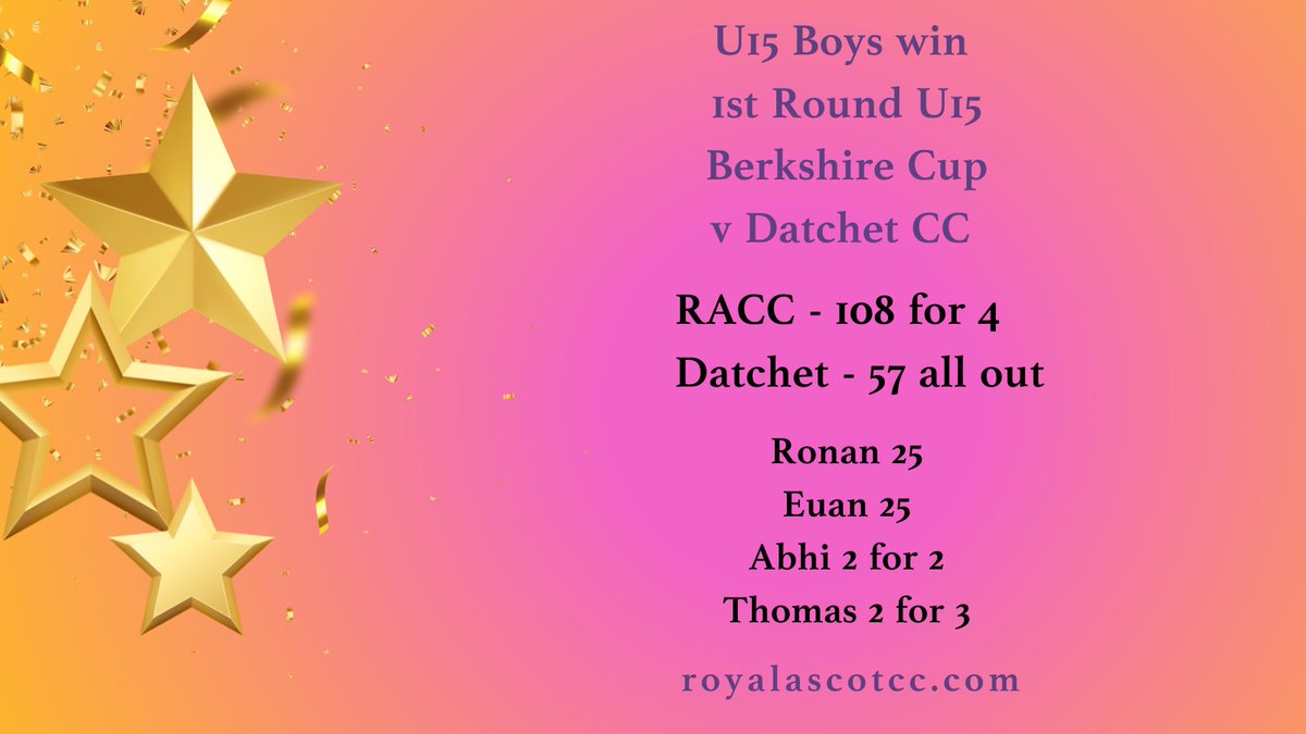 Congratulations to our U15 Boys on their 1st Round Berkshire Cup win. Away to Cookham Dean in the next round #RoyalAscotCC