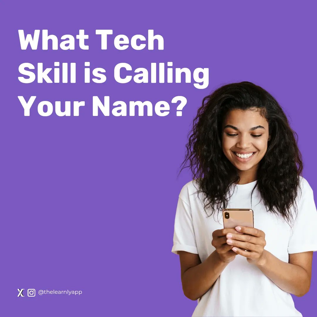 What tech skill are you interested in learning and why?