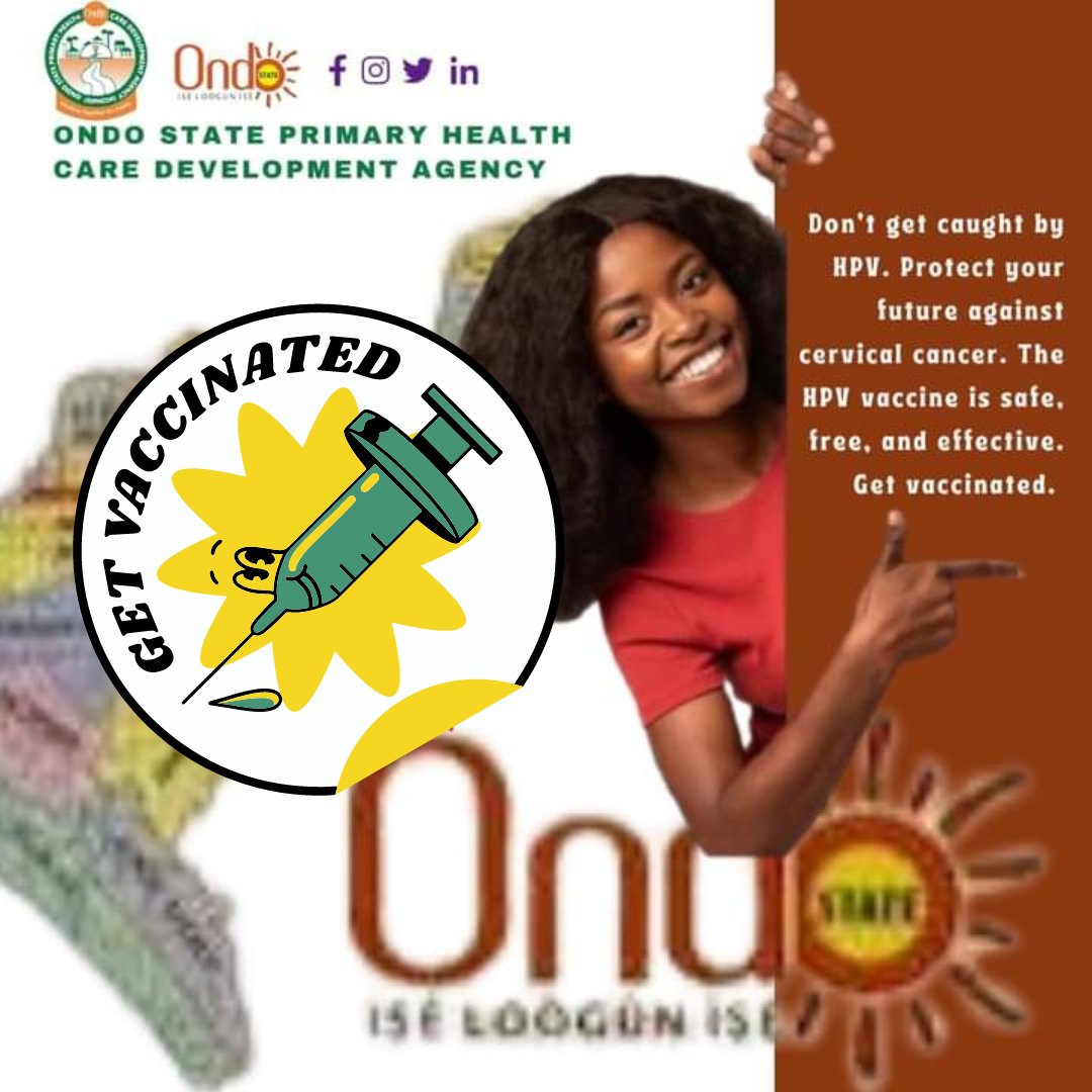 Have you been vaccinated against HPV? The HPV vaccine is safe, effective, and free for girls age 9-14 in Ondo State! #VaccinesWork

#HPVPrevention 
#HPVVaccineNG