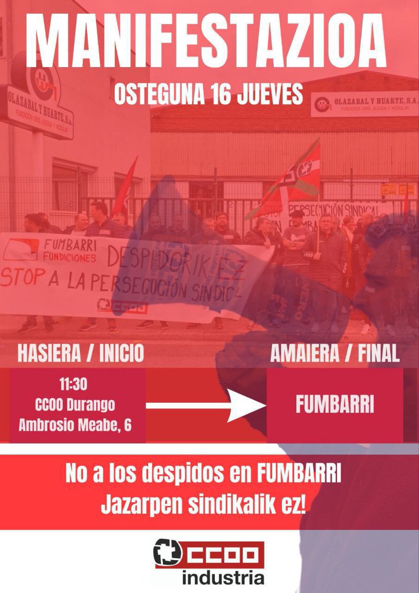 🔴Gogoratu / Recuerda🔴 ▪️Bihar manifestazioa Durangon! Kaleratze eta jazarpenen aurrean atzera pusurik ez! ▪️Mañana nos movilizamos contra los despidos y la persecución sindical. 🔥11:30etan denok Durangora! #EgurreCCOO