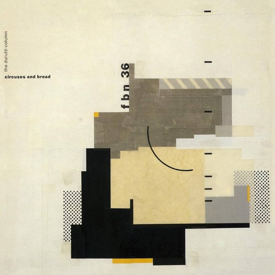 'Circuses and Bread', The Durutti Column's 5th studio album, was released in May 1986. Do you still have your original copy? 🎧 TheDuruttiColumn.lnk.to/CircusesandBre… #durutticolumn #CircusesandBread