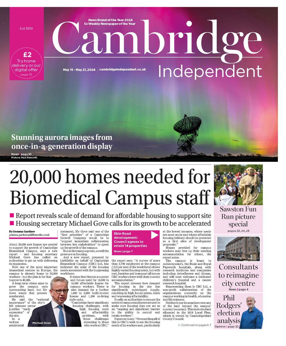 In @CambridgeIndy - how expansion @CamBioCampus means demand for 20,000 homes, latest on Hills Road junction, 3-page pic special from Sawston Fun Run, stunning aurora pics, Ekin Road update, @PhilRodgers election analysis & a look ahead to our #SciTechAwards
