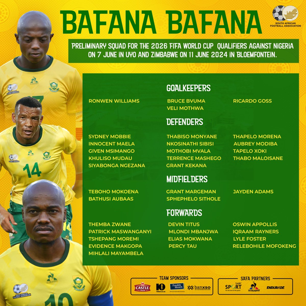 Update: South Africa 🇿🇦 names preliminary squad for FIFA World Cup 2026 qualifier clash with the Super Eagles of Nigeria 🇳🇬 in Uyo next month.

#YourSportsMemo Opay Habeeb Okikiola Zino Wigwe University Skepta The Polic Portable JAMB Burna Psquare MC Oluomo Mazi Nnamdi Kanu