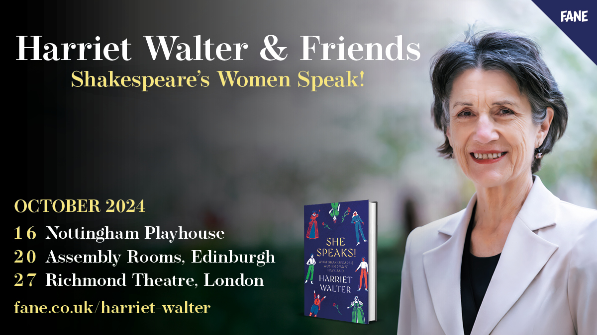 🎭 NEW | Having played most of Shakespeare’s female characters, it’s time to let them speak their minds.

Spend an evening with esteemed Shakespearean actor, Dame Harriet Walter, as she performs a selection of pieces from her new book: #SheSpeaks!

🎟️ fane.co.uk/harriet-walter