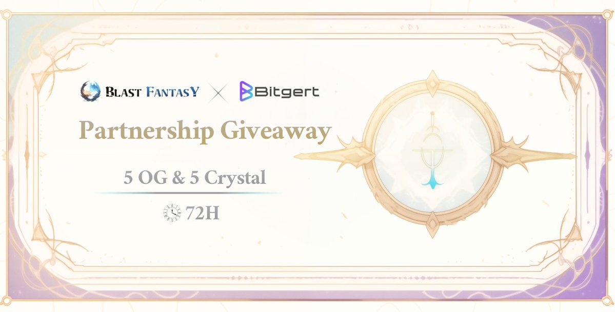 🔱Bitgert x BLAST FANTASY🔱 We're excited to announce our partnership with @bitgertbrise 🤝 As a celebration, we host a giveaway🎉 🎁5 x OG and Crystal roles💎 to enter; ✅follow @bitgertbrise @blastfantasy ✅RT&Like ✅Join in discord.gg/e6QPe64BGa ⏰48 hours $BRISE