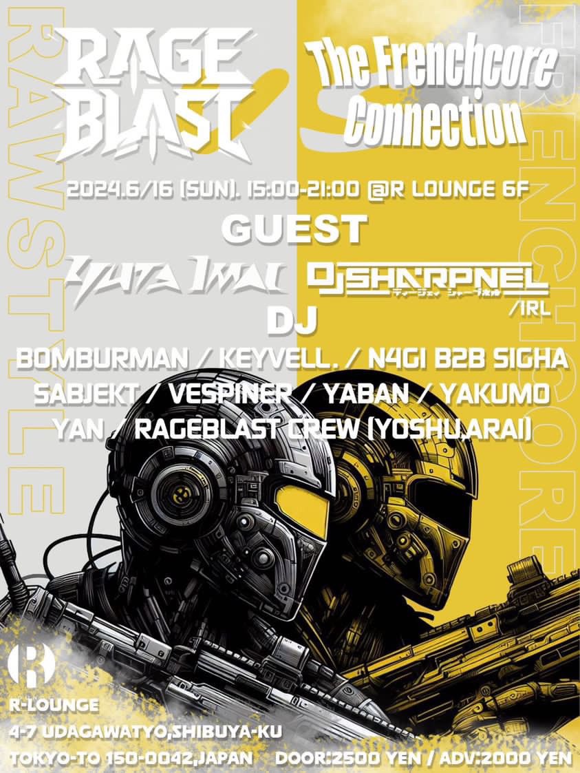 n4gi_music's tweet image. 📣告知📣
6/16(日)15:00-21:00
"RAGEBLAST
                    vs
             The Frenchcore Connection"

Rawstyle Junkie向けイベントこと #RAGEBLAST がなんと #TFCC とコラボ開催🫶🫶
両陣営ともに激アツのラインナップになってます❤️‍🔥❤️‍🔥

お得なディスカウントはお気軽にDMへどうぞ！→📥📨