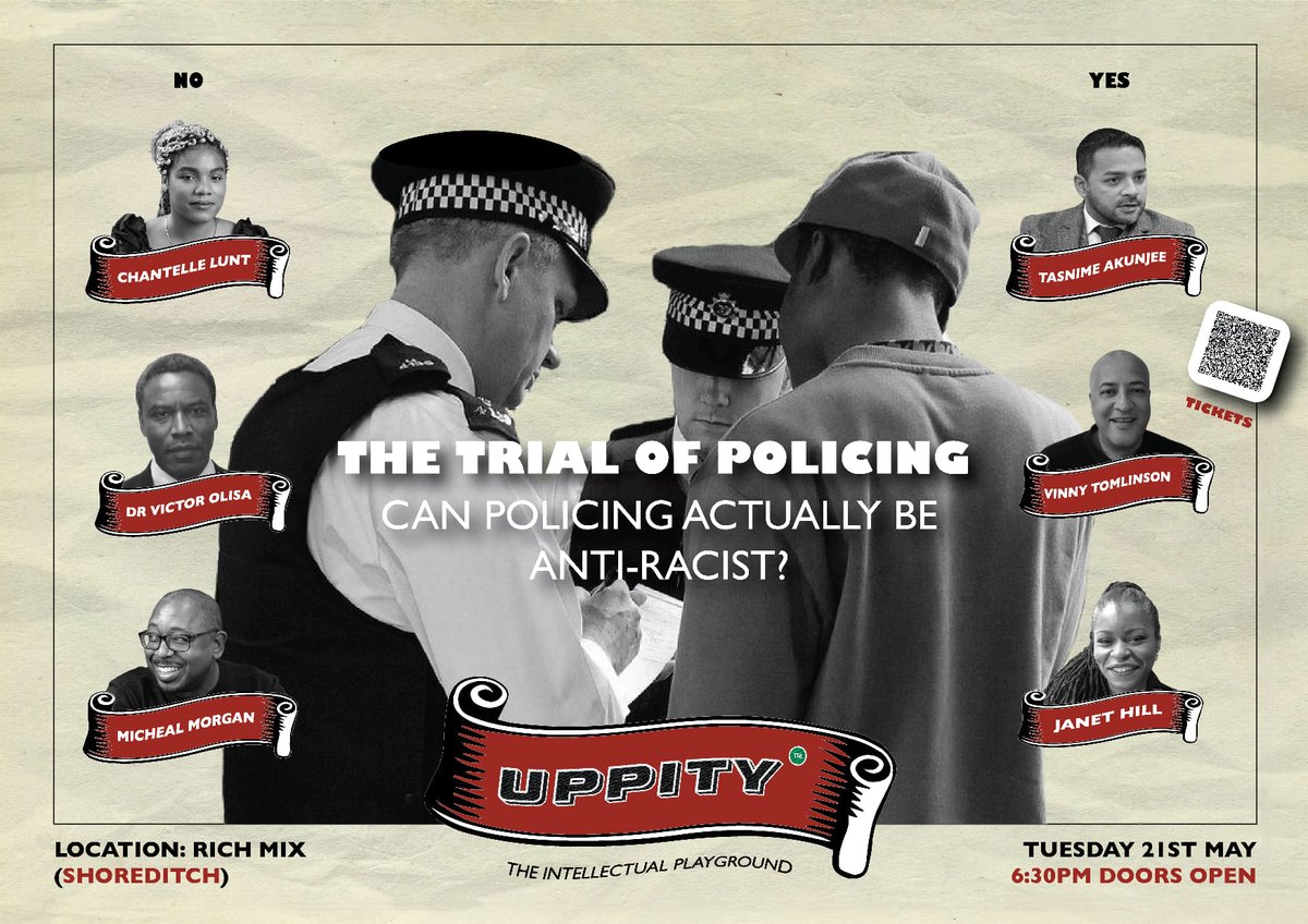 The Macpherson (1999) and Casey (2023) reports both found British policing to be institutionally racist. But can policing in the context of Britain ever be anti-racist? Join us at @UppityHQ in Shoreditch on 21.05.24 for The Trial of Policing. Details: eventbrite.com/e/uppity-the-i…..