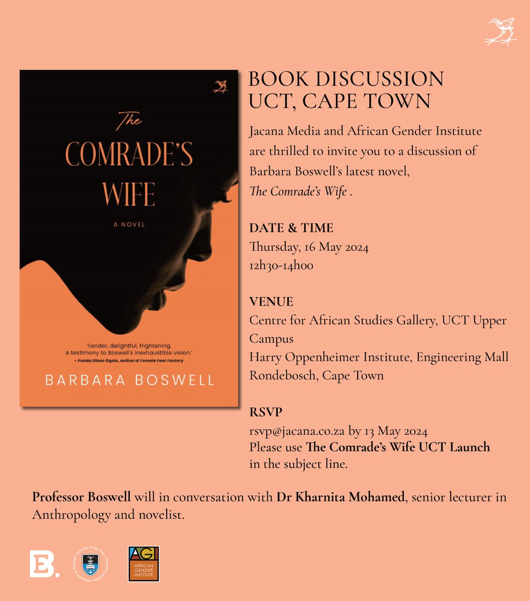 Happening tomorrow! Professor Barbara Boswell discusses her latest book, The Comrade’s Wife, with @KharMoh. 📍Centre for African Studies Gallery, UCT. 📆Thursday, 16th May. ⏰12:30 -14:00 Make sure to secure your seat now! See you there 😉#Launch #TheComradesWife