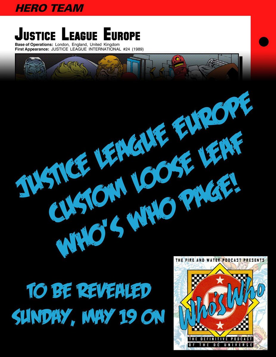 Coming Sunday, a new WHO'S WHO PODCAST on JLI characters! Plus, in the 1990s JUSTICE LEAGUE EUROPE *never* received their own loose leaf WHO'S WHO page. Well, Isamu Yukinori @Isamu94604363 strives to put right what once went wrong! On Sunday we reveal his custom JLE page!