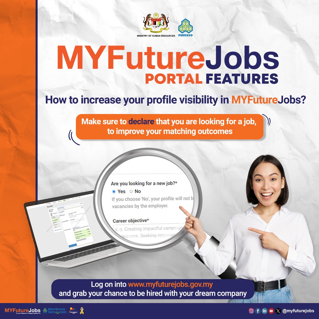 At MYFutureJobs, we encourage you to declare your job search status and increase your visibility to recruiters and hiring managers. 

Have a good day and hope you land a fantastic job soon!

Love,
MYFutureJobs 😘

#PERKESO #MYFutureJobs #profilevisibility #jobsearchtips #jobs