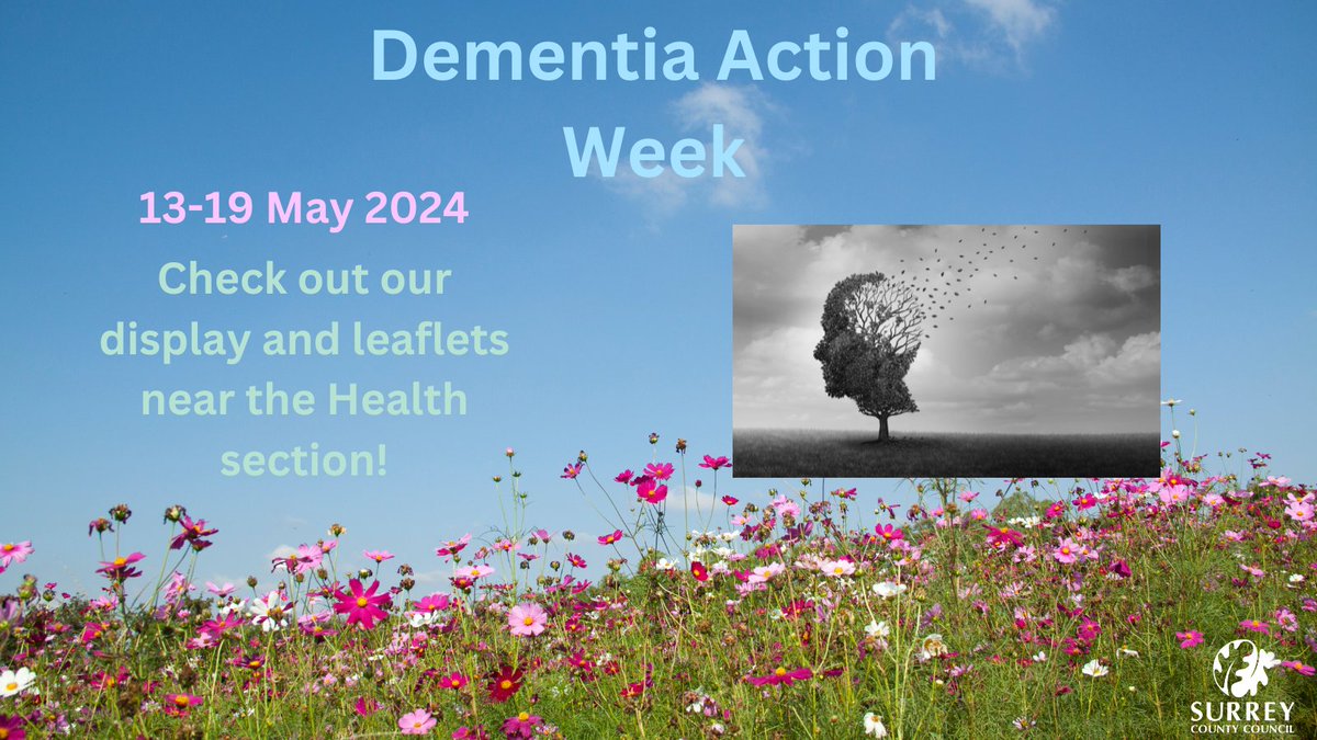 This week from the 13 until 19 May is Dementia Action Week. Check out our display and leaflets near the Health Section! #ReadingWell @SurreyLibraries