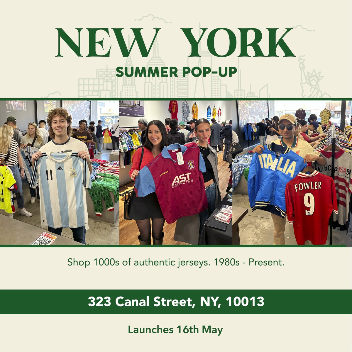 🗽 New York Summer Pop-Up Our New York Pop-Up store is back this Summer! Who will be heading down to see us? ⚽ Shop 1000s of authentic jerseys 🗓️ Launches 16th May 📍323 Canal Street, NY, 10013