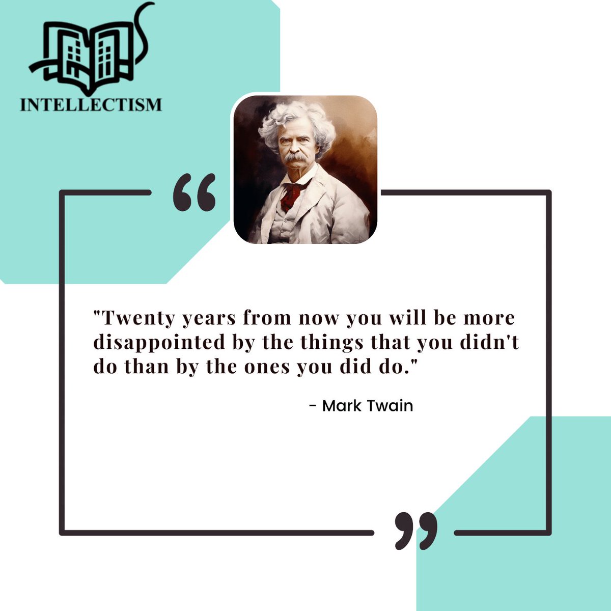 'Twenty years from now...you will be more disappointed by the things that you didn't do.' - (Not Mark Twain, but still!)

What will your 'what if' be?  

#LiveAdventurously #NoRegrets #wednesdaymotivation #MarkTwain