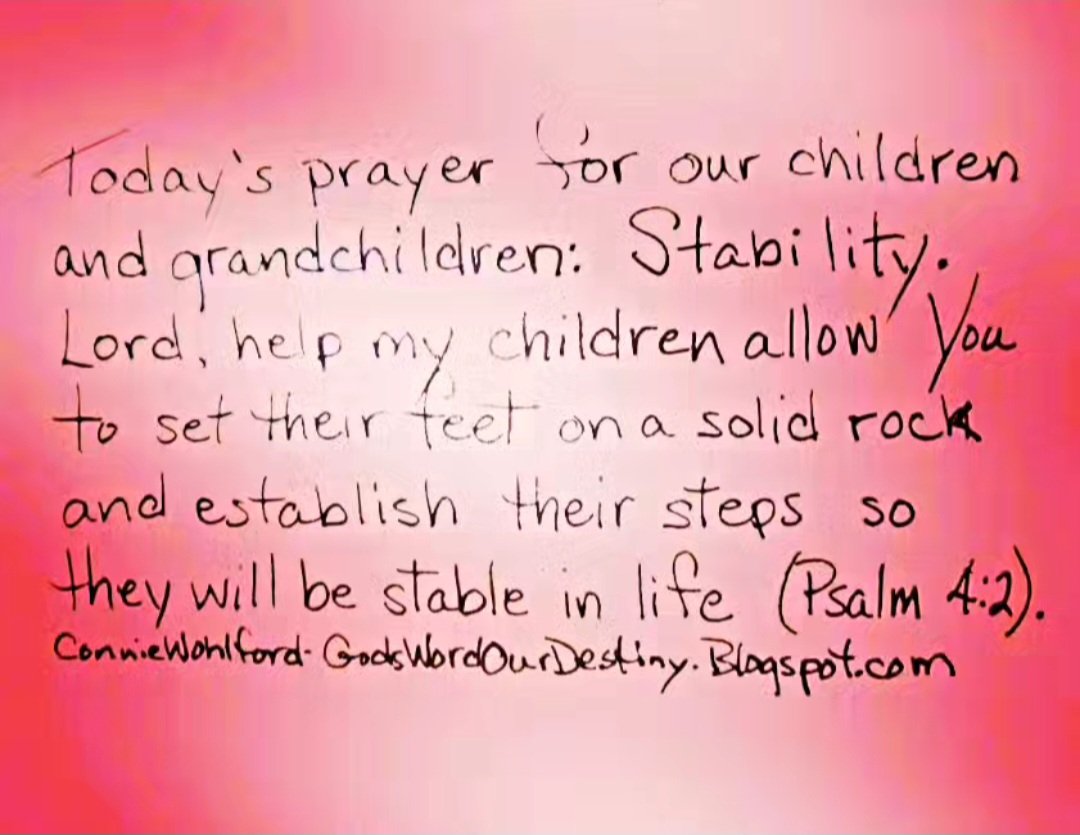 Today for our #children and #grandchildren: stability. 

#stability #stable #solidrock #GodsWordOurDestiny #feetontherock #prayforchildren #feet #rock #steps #psalm #Psalms #stablelife #life GodsWordOurDestiny.wordpress.com