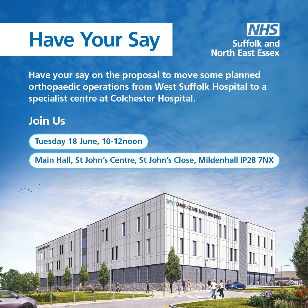 Give your views on proposals to deliver some @WestSuffolkNHS elective orthopaedic procedures from a new, purpose-built facility in Colchester - via online form, hard copy form, join us at one of the mini exhibitions or online session. ow.ly/txuF50RGQ7l @HWEssex @ESNEFT