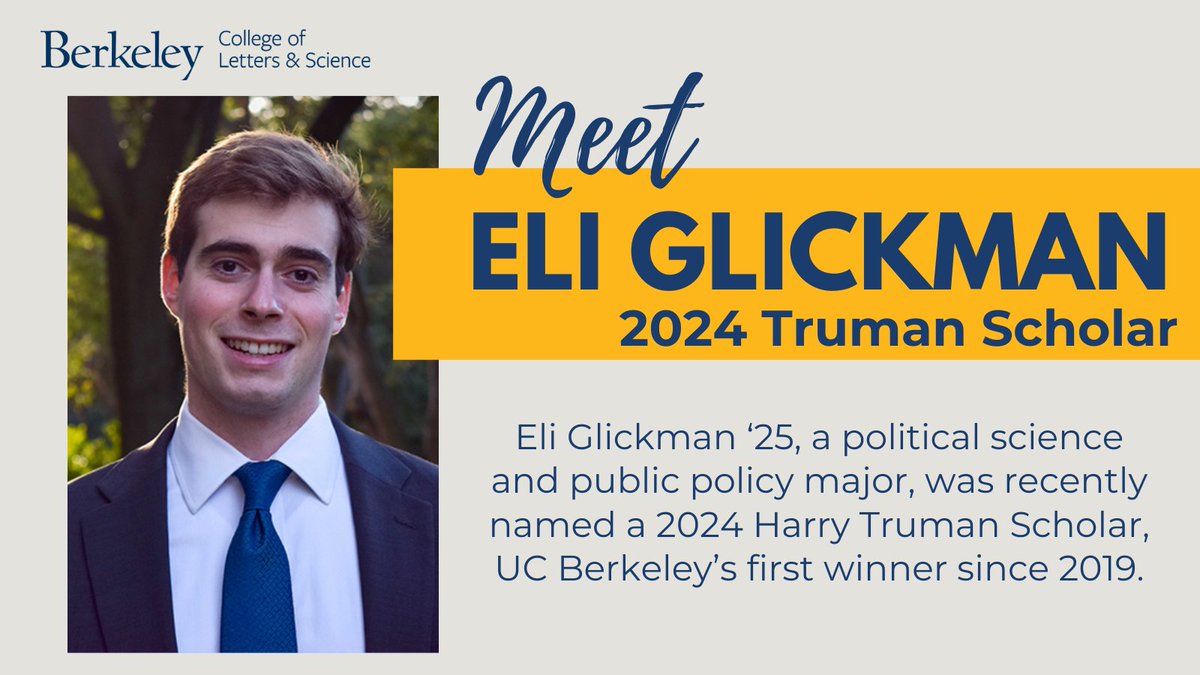 🌟 Proud moment for @UCBerkeley! Congrats to Eli Glickman '25 for being named a 2024 Harry Truman Scholar. 🎓👏 His advice to fellow students? 'Relentlessly learn and seek opportunities.' Read more: bit.ly/3K2bqja #TrumanScholar #Leadership #PublicService @GoldmanSchool