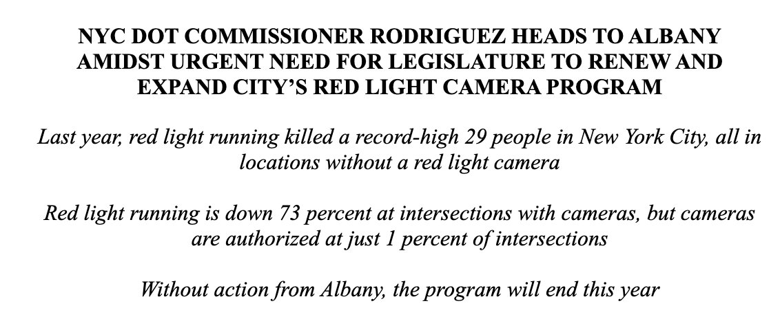 INBOX: DOT Commish Rodriguez heads to Albany again to lobby for renewing and expanding red light cameras from 1% of city intersections to 10%. Gov. Hochul recently told me she backed renewal but didn't say if she supported more cams. nyc.streetsblog.org/2024/05/10/gov…