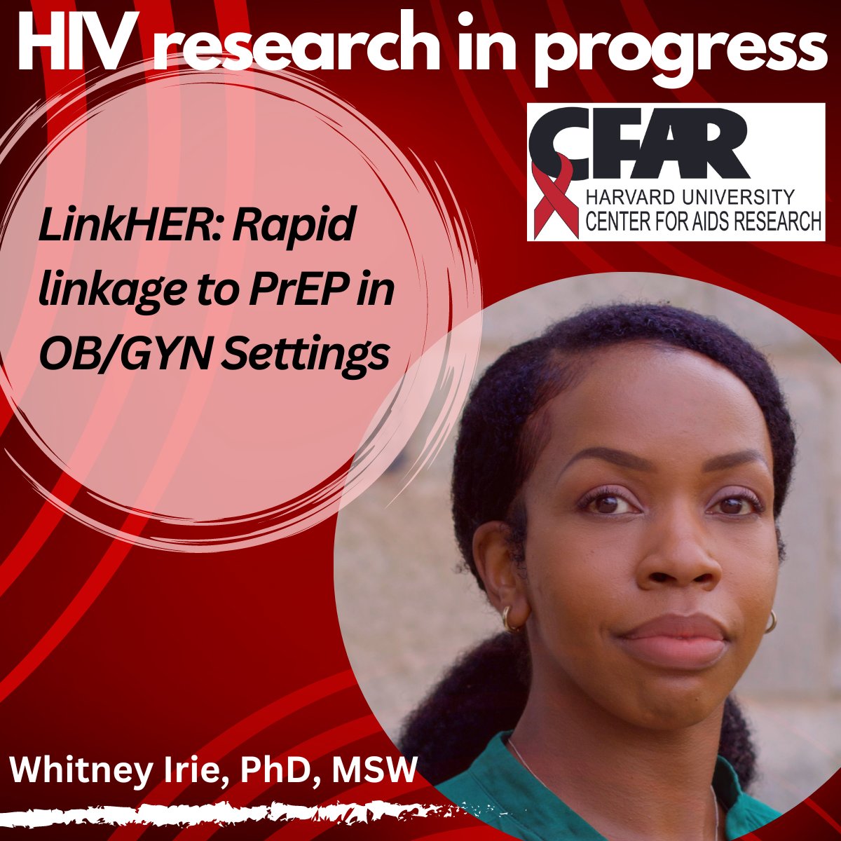 On Friday, May 24 (8am ET) Whitney Irie, PhD, MSW, @WhitneyCIrie presents her #HIV Research in Progress: “LinkHER: Rapid linkage to PrEP in OB/GYN Settings” @BCSSW @AIDSandBehavior @FenwayHealth @FenwayWomen @UNCOBGYN @harvardmed #PrEP #OBGYN !Zoom link @ conta.cc/4bDvHav