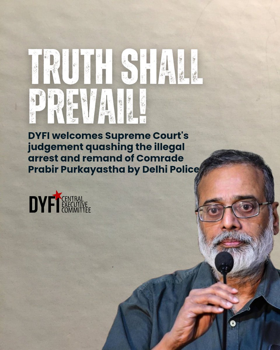 DYFI welcomes the Supreme Court's judgement quashing the illegal arrest and imprisonment of News Click Editor In Chief, Comrade Prabir Purkayastha. This is a huge blow on the Sanghaparivar and their attempts to silence the voices of dissent!