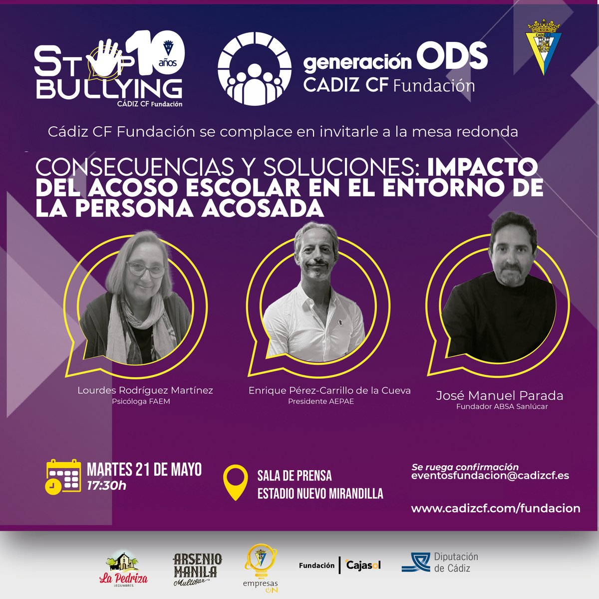 🆕 Mesa redonda 'Consecuencias y soluciones: impacto del acoso escolar en el entorno de la persona acosada' 🗓️ Martes 21 de mayo ⏰ 17:30 h. 🏟️ Sala de prensa (Estadio Nuevo Mirandilla) 📩 eventosfundacion@cadizcf.es 🗣️ Participan @FAEMCADIZ, @AEPAE_es y @absasanlucar