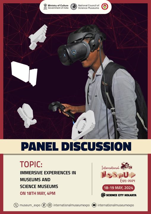 Join us at the #InternationalMuseumExpo2024 for an insightful #PanelDiscussion on 'Immersive Experiences in Museums and Science Museums'  Discover how cutting-edge technologies are transforming the way we engage with culture and science.  

📍@ScienceCityKol
📷 May 18-19, 2024