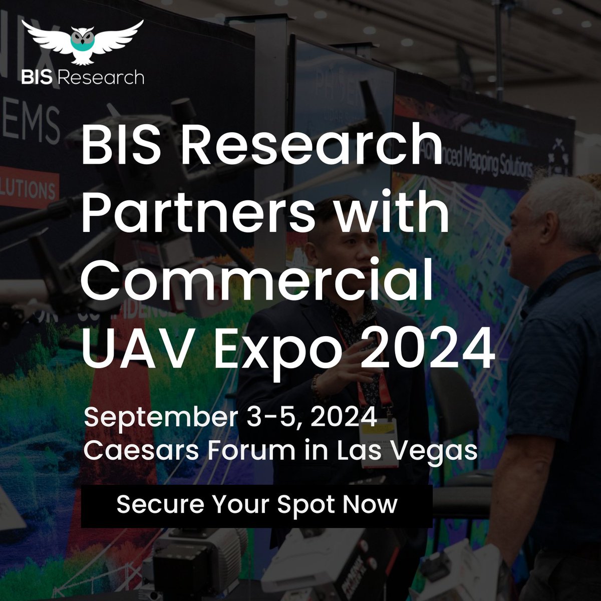 BIS Research Partners with @ExpoUAV Commercial UAV Expo, September 3-5, Las Vegas – is the premier event for the commercial UAS community focusing this year on Drones In Action. Use code SAVE100 for a $100 discount or free expo pass. Register Now: expouav.com/?utm_source=bi…