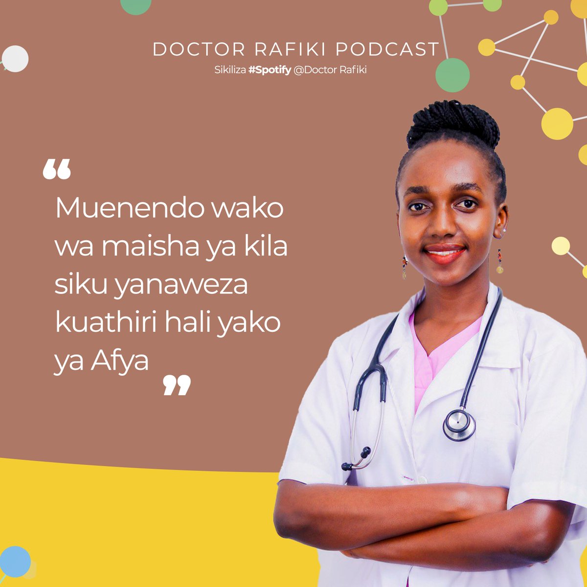 Jifunze zaidi kwa kubonyeza link ifuatayo: open.spotify.com/episode/0FrBSo… #DoctorRafiki #Spotify #ApplePodcast @JuliethSebbaMD