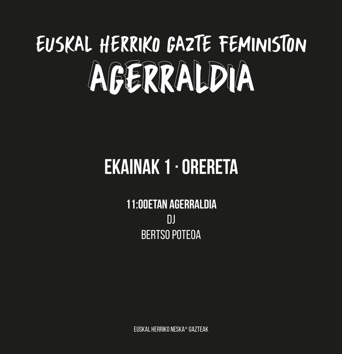 Ekainak 1. Euskal Herriko Gazte Feministon agerraldia. Adi!