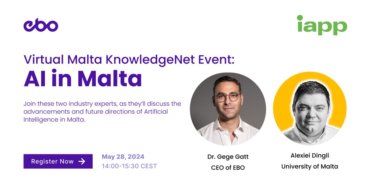 💪Join us at @PrivacyPros' virtual event on 'AI in Malta' featuring two industry experts, Dr. @gegegatt and @alexieidingli. Register today👉iapp.org/connect/commun…

#AI #Malta #virtualconference #KnowledgeNets #UniversityofMalta