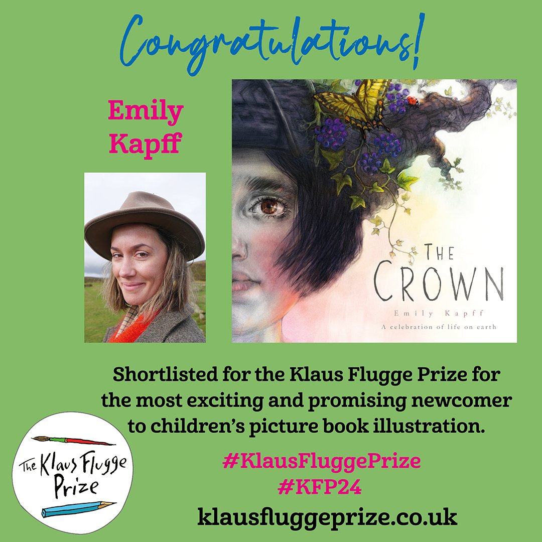 Congratulations Emily Kapff, shortlisted for the 2024 #KlausFluggePrize for most exciting newcomer to #picturebook #illustration @BIGPictureBooks. The judges admire her skill at drawing & think The Crown will inspire people of all ages to pick up a pencil ow.ly/iwbT50RGGN7