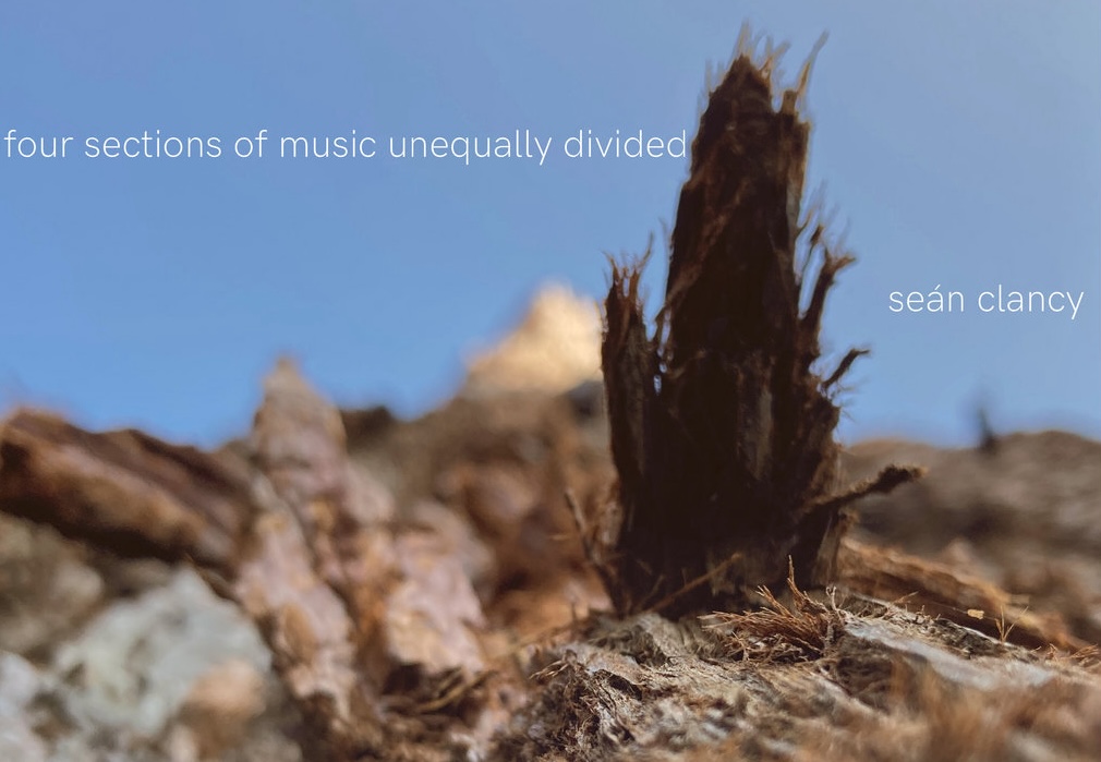 ICYMI: Revealing the Thinking Behind the Music: Seán Clancy's 'Four Sections of Music Unequally Divided' ow.ly/HlrC50RGPNt Composer Seán Clancy recently released a recording of 'Four Sections of Music Unequally Divided'. James Camien McGuiggan reviews.
