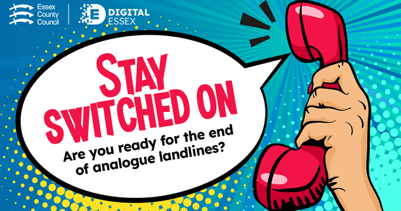 Get ready for the #digitalswitchover

Analogue phone lines will be replaced by a digital landline service and calls will be made over a broadband line

Residents should be contacted by their telephone provider before anything changes

ow.ly/YnJ950RGQCT

#Essex #EppingForest