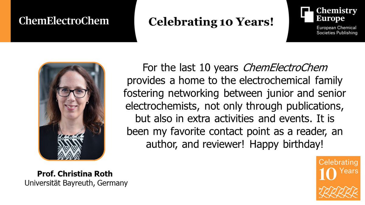 We continue our #10YearsOfChemElectroChem series with a statement from Christina Roth (@BayBatt_UBT). Thank you for your continuous support and kind words!