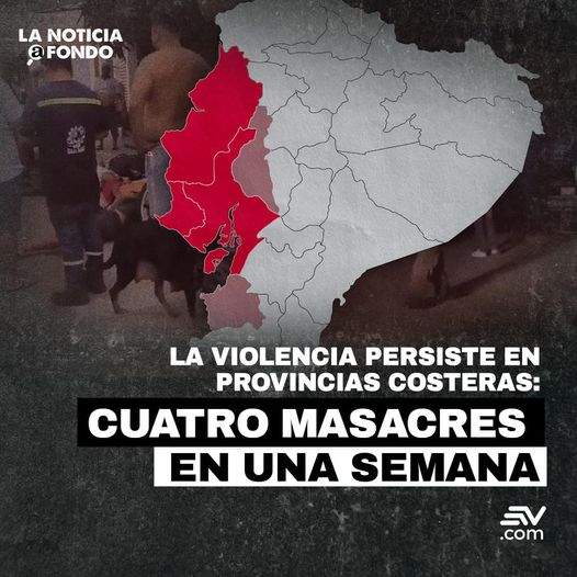 📌 #LoMásLeído 📰 #LaNoticiaAFondo | 🔴 En los últimos tres días, desde el 10 al 13 de mayo, se han registrado cuatro masacres que dejan más de 20 personas asesinadas en tres provincias de la Costa.

Más detalles ➡️ bit.ly/3K5fTlj