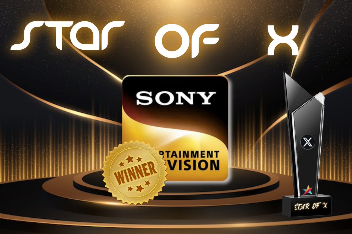 • #StarOfX Awards • Week 19)24
🎗️Favourite Channel of the Week ?
Award Goes to #Sonytv !! 💌
Like/Rt & Follow
Hts ~ #Kavyaekjazbaaekjunoon #Shrimadramayan #Mehndiwalaghar  #Starswithprince 🗞️