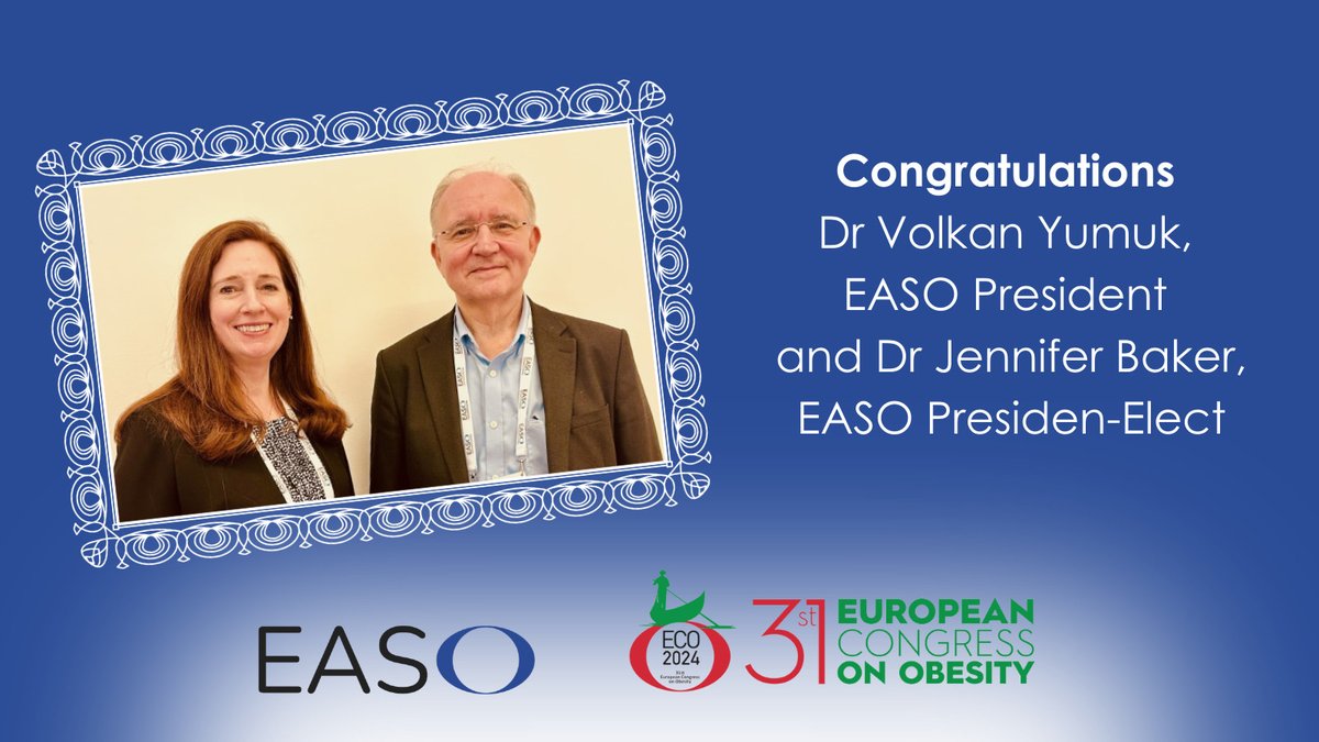 @EASOobesity announces Professor Volkan Yumuk as new President. and Dr. Jennifer L. Baker as president-Elect. 👏 Read more: easo.org/easo-announces… #ECO2024 @DrVolkanYumuk @EASOPresident