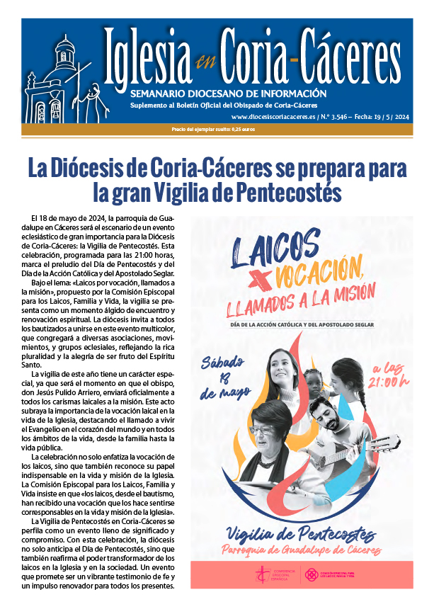 🔴¡Llega un nuevo Semanario #IglesiaenCoriaCáceres #19mayo2024 #Pentecostés ✍ Correspondencia episcopal sobre papel de los laicos en la evangelización 👉 Manto de Caridad de la Virgen, entrevista a Carlos García de Andoin, mes jubilar #CasardePalomero... diocesiscoriacaceres.es/iglesia-en-cor…